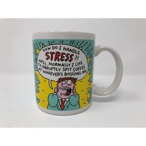 How Do I Handle Stress Coffee Mug Spit Funny Gag Gift Hallmark Shoebox Greetings